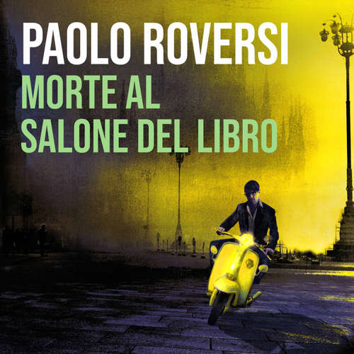 Audio libro Morte al salone del libro - Paolo Roversi - Fabrizio Martorelli