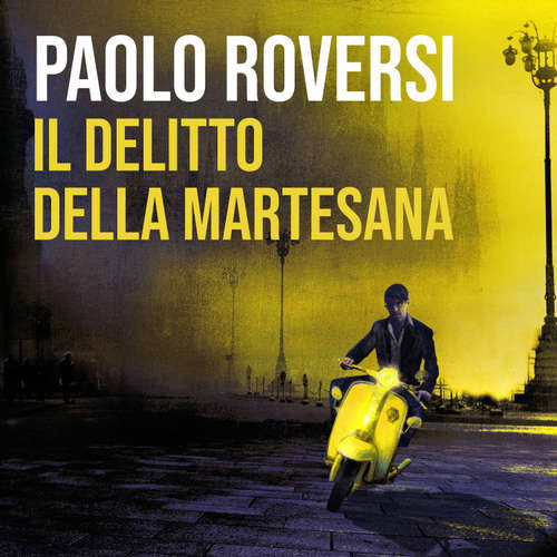 Audio libro Il delitto della Martesana - Paolo Roversi - Fabrizio Martorelli
