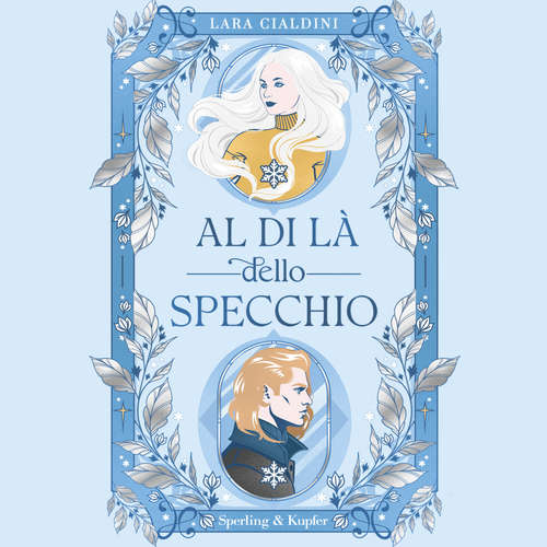 Audio libro Al di là dello specchio - Cialdini Lara - Contestabile Elisa