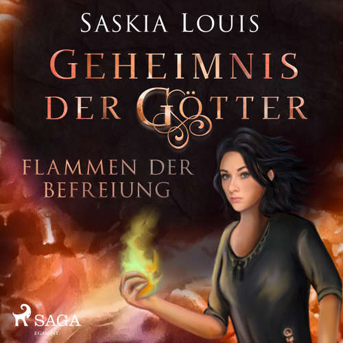 Geheimnis der Götter. Flammen der Befreiung