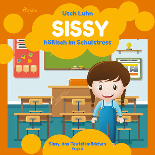 Sissy, das Teufelsmädchen, Folge 2: Sissy - höllisch im Schulstress