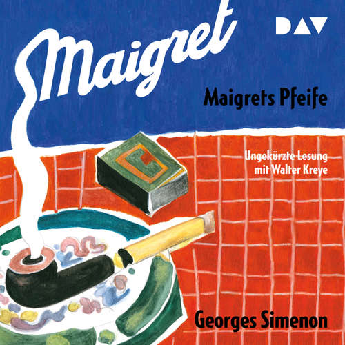 Hoerbuch Maigrets Pfeife - Georges Simenon - Walter Kreye