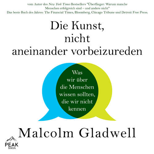 Hoerbuch Die Kunst, nicht aneinander vorbeizureden - Malcolm Gladwell - Matthias Ernst Holzmann
