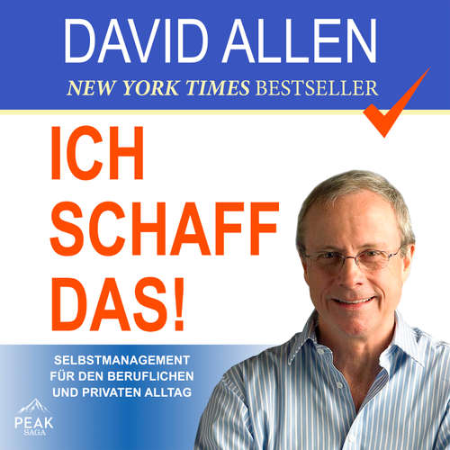 Hoerbuch Ich schaff das! - David Allen - Jürgen Kalwa