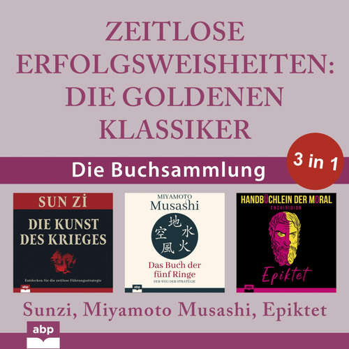 Hoerbuch Zeitlose Erfolgsweisheiten - Sunzi - Alexander Bolte