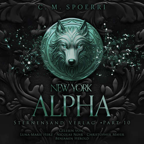 Hoerbuch New York Alpha (Part 10) - C. M. Spoerri - Luna-Marie Herz