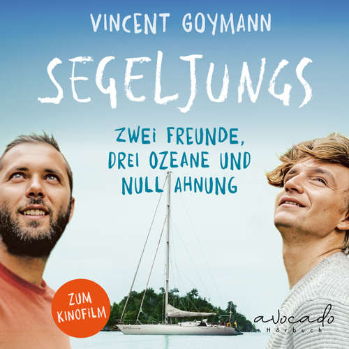 Hoerbuch Segeljungs - Vincent Goymann - Benjamin Brunken