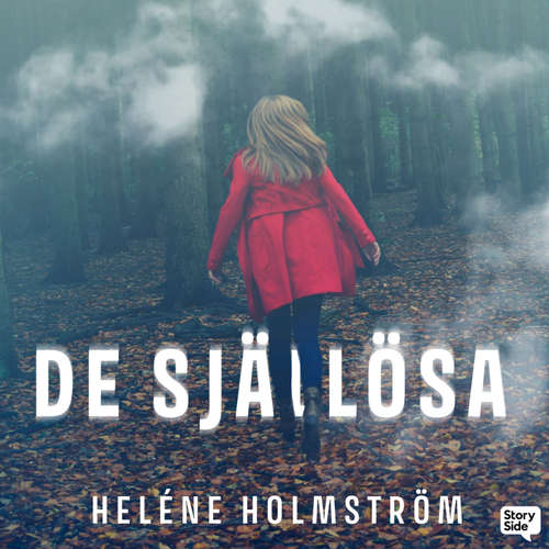 Audiokniha De själlösa - Heléne Holmström - Charlotta Jonsson