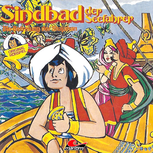 Hoerbuch Sindbad der Seefahrer: Die Befreiung der Shajahan - Toyo Tanaka - Horst Frank Hoerbuch Sindbad der Seefahrer: Die Befreiung der Shajahan - Toyo Tanaka - Horst Frank