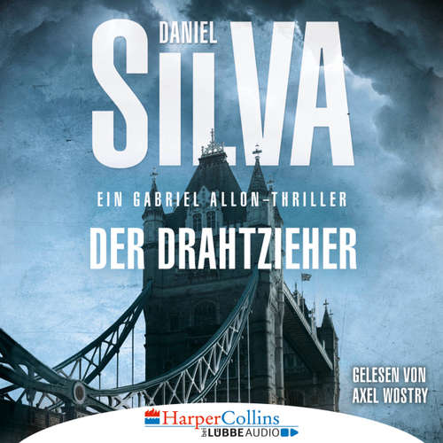 Hoerbuch Der Drahtzieher - Ein Gabriel Allon-Thriller - Daniel Silva - Axel Wostry Hoerbuch Der Drahtzieher - Ein Gabriel Allon-Thriller - Daniel Silva - Axel Wostry