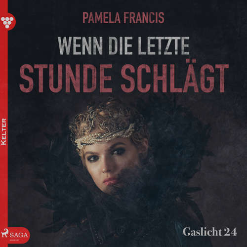 Gaslicht 24: Wenn die letzte Stunde schlägt