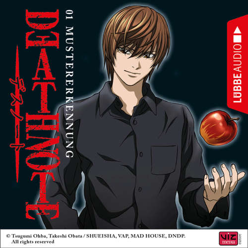 Hoerbuch Death Note, Folge 1: Mustererkennung - Tsugumi Ohba - David Turba Hoerbuch Death Note, Folge 1: Mustererkennung - Tsugumi Ohba - David Turba