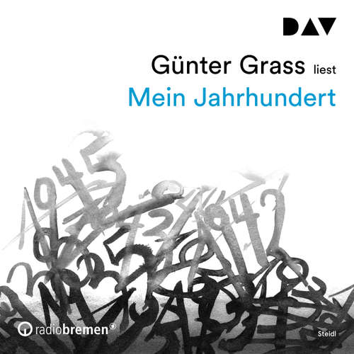 Hoerbuch Mein Jahrhundert - Günter Grass - Günter Grass Hoerbuch Mein Jahrhundert - Günter Grass - Günter Grass