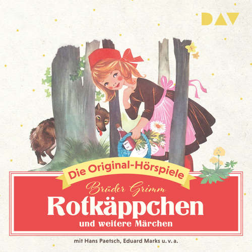 Hoerbuch Rotkäppchen und weitere Märchen (Hörspiel) - Jacob Grimm - Eduard Marks Hoerbuch Rotkäppchen und weitere Märchen (Hörspiel) - Jacob Grimm - Eduard Marks