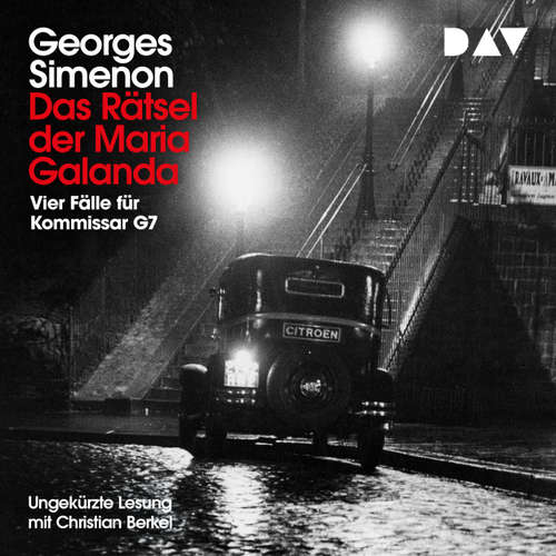 Hoerbuch Das Rätsel der Maria Galanda. Vier Fälle für Inspektor G7 - Georges Simenon - Christian Berkel
