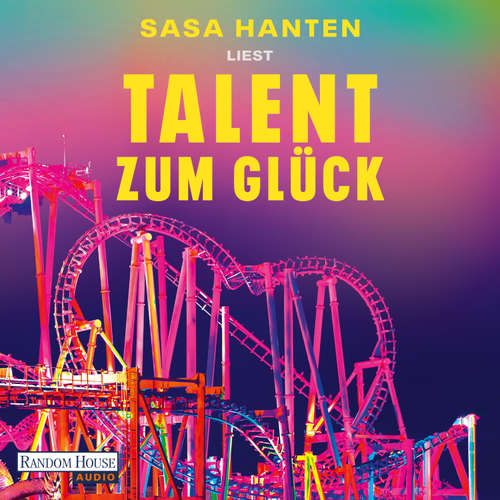Hoerbuch Talent zum Glück - Sasa Hanten - Sasa Hanten