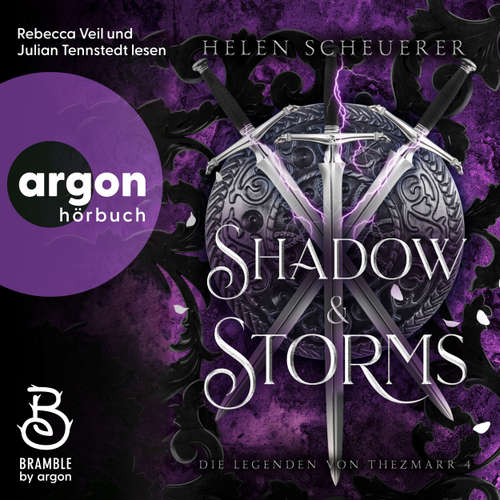 Hoerbuch Shadow and Storms - Die Legenden von Thezmarr 4 - Die Legenden von Thezmarr, Band 4 - Helen Scheuerer - Rebecca Veil