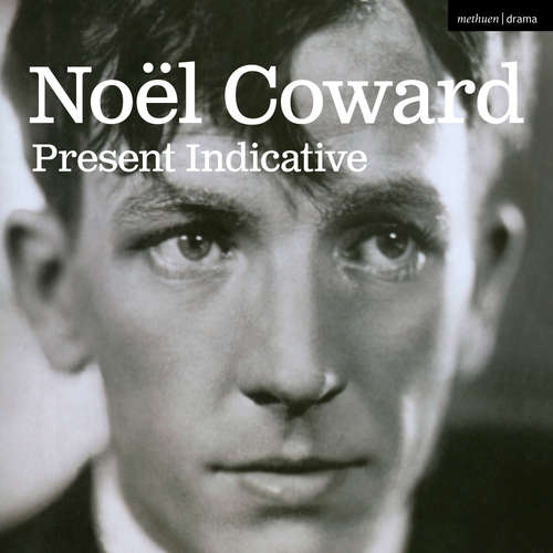 Audiobook Present Indicative - Noël Coward - Arty Froushan