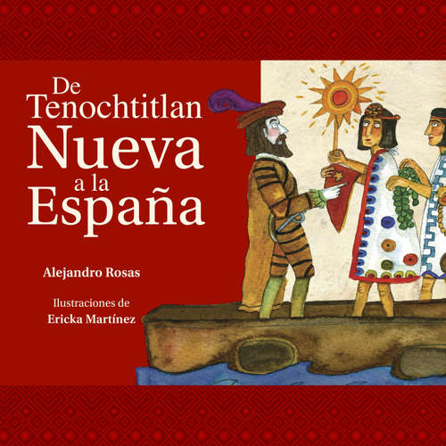Audiolibro De Tenochtitlan a la Nueva España - Alejandro Rosas - Lucero Hernández