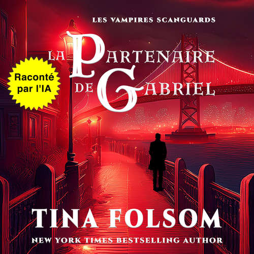 Livre audio La Partenaire de Gabriel - Tina Folsom - Fabien AI-Voice