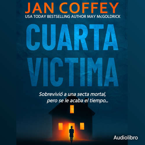 Audiolibro Cuarta Víctima - Jan Coffey - Sonia Virtual-Voice