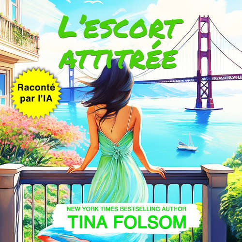 Livre audio L'escort attitrée - Tina Folsom - Fabien AI-Voice