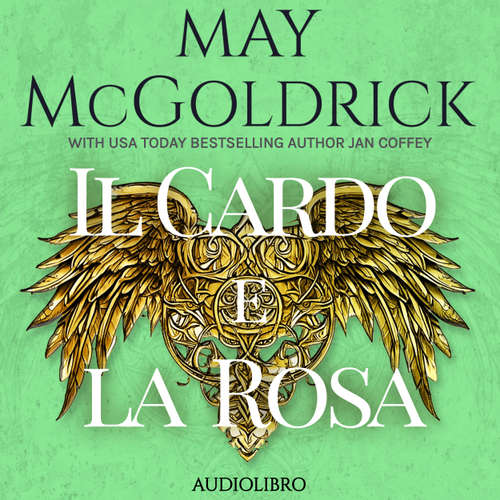 Audio libro Il cardo e la rosa - May McGoldrick - Irene Virtual-Voice