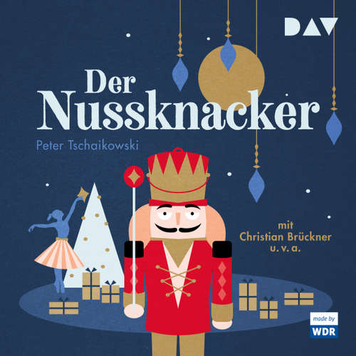 Hoerbuch Der Nussknacker (Hörspiel) - Peter Tschaikowski - Christian Brückner