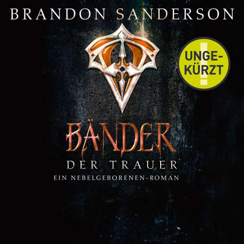 Die Bänder der Trauer - Die Nebelgeborenen 6