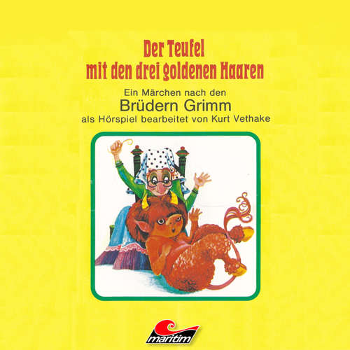 Hoerbuch Der Teufel mit den drei goldenen Haaren - Gebrüder Grimm - Michael Orth und sein "Theater für Kinder" Hoerbuch Der Teufel mit den drei goldenen Haaren - Gebrüder Grimm - Michael Orth und sein "Theater für Kinder"