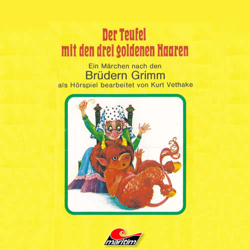 Hoerbuch Der Teufel mit den drei goldenen Haaren - Gebrüder Grimm - Michael Orth und sein "Theater für Kinder"