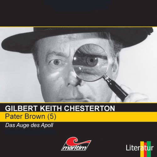 Hoerbuch Pater Brown, Folge 5: Das Auge des Apoll - Gilbert Keith Chesterton - Volker Brandt