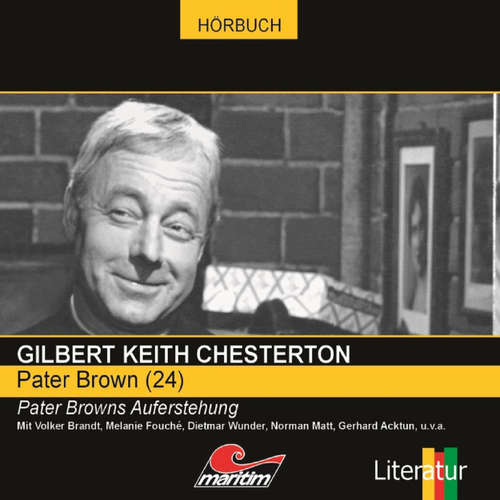 Hoerbuch Pater Brown, Folge 24: Pater Browns Auferstehung - Ascan von Bargen - Volker Brandt