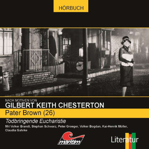 Hoerbuch Pater Brown, Folge 26: Todbringende Eucharistie - Ben Sachtleben - Volker Brandt Hoerbuch Pater Brown, Folge 26: Todbringende Eucharistie - Ben Sachtleben - Volker Brandt