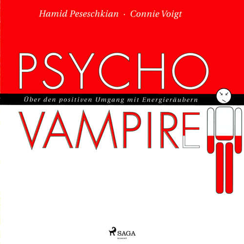 Psychovampire - Über den positiven Umgang mit Energieräubern