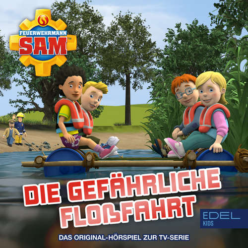 Hoerbuch Folge 149: Die gefährliche Floßfahrt (Das Original-Hörspiel zur TV-Serie) - Stefan Eckel - Willi Röbke