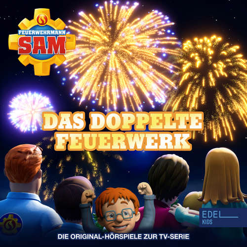 Hoerbuch Folgen 165 - 169: Das doppelte Feuerwerk (Die Original-Hörspiele zur TV-Serie) - Stefan Eckel - Philip Schwarz