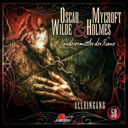 Hoerbuch Oscar Wilde & Mycroft Holmes, Sonderermittler der Krone, Folge 58: Alleingang - Silke Walter - Sascha Rotermund