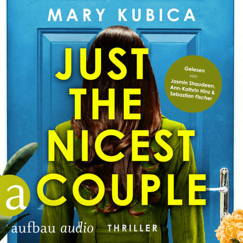 Hoerbuch Just the nicest Couple - Du wirst die Wahrheit fürchten - Mary Kubica - Sebastian Fischer