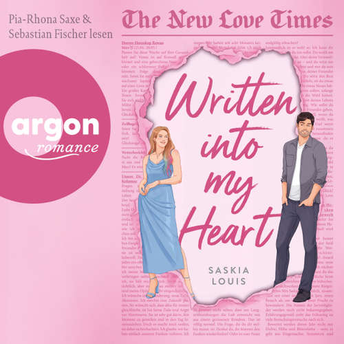 Hoerbuch Written into my Heart - The New Love Times, Band 1 - Saskia Louis - Pia-Rhona Saxe