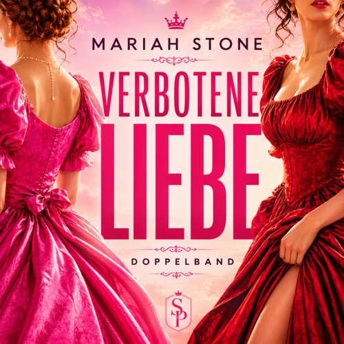 Hoerbuch Verbotene Liebe (Doppelband) - Mariah Stone - Johann Silberstein