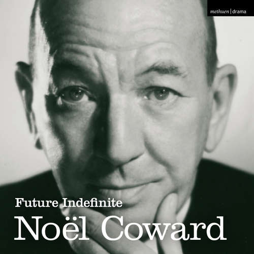 Audiobook Future Indefinite - Noël Coward - Arty Froushan