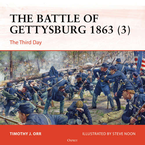 Audiobook Osprey Campaign Series: The Battle of Gettysburg 1863 (3) - Timothy Orr - Tom Alexander