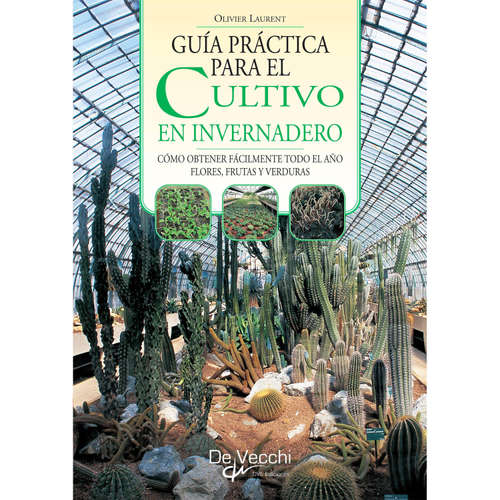 Audiolibro Guía práctica para el cultivo en invernadero - Olivier Laurent - Male synthesized voice