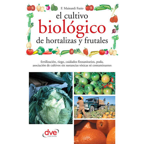 Audiolibro El cultivo biológico de hortalizas y frutales - Fausta Mainardi Fazio - Male synthesized voice