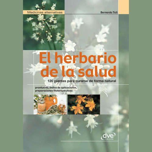 Audiolibro El herbario de la salud - Bernardo Ticli - Male synthesized voice
