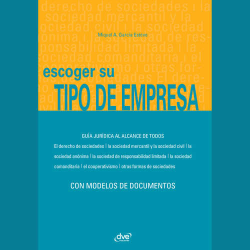 Audiolibro Escoger su tipo de empresa - Miquel Àngel García Esteve - Male synthesized voice