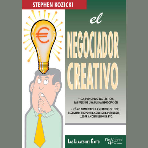 Audiolibro El negociador creativo - Stephen Kozicki - Male synthesized voice