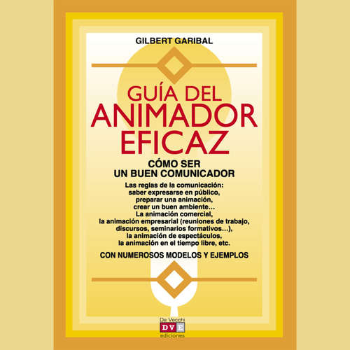 Audiolibro Guía del animador eficaz - Gilbert Garibal - Male synthesized voice