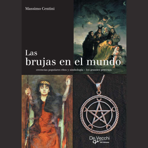 Audiolibro Las brujas en el mundo - Centini,Massimo - Male synthesized voice